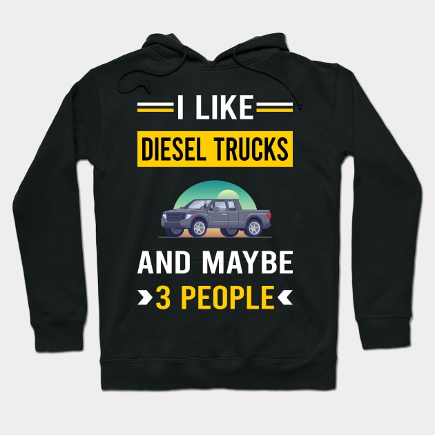 3 People Diesel Truck Trucks Hoodie by Good Day